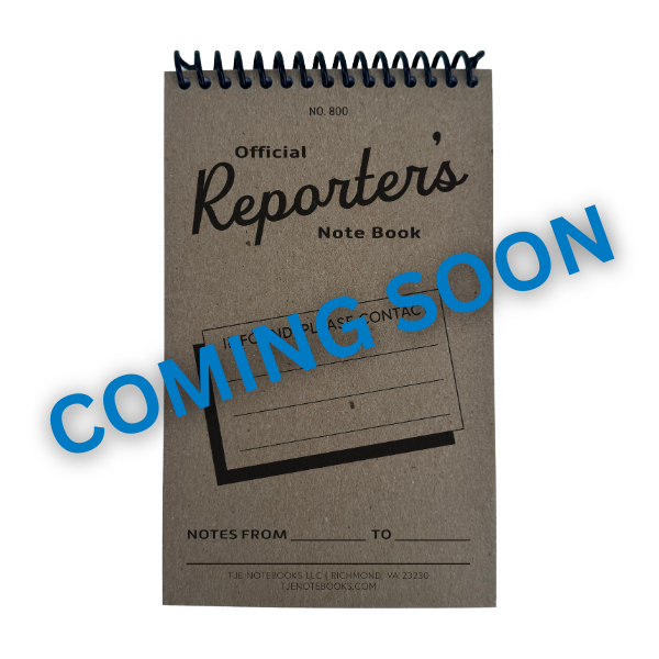 Official Reporters Notebook - Coming Soon